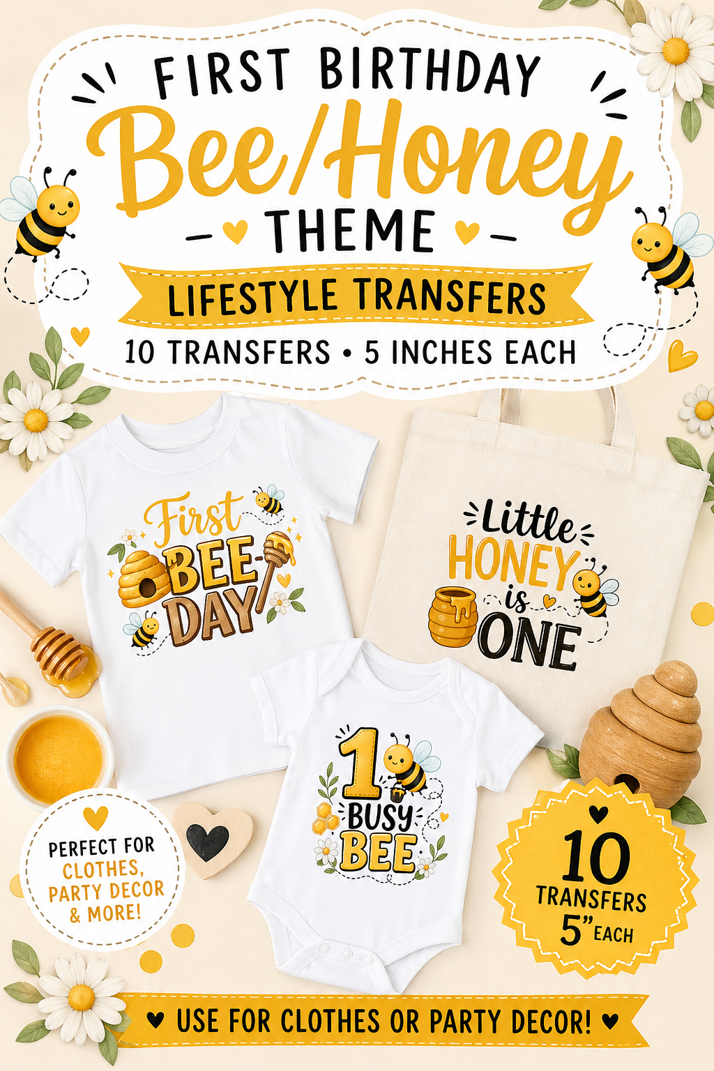 First Bee-Day Transfer Set